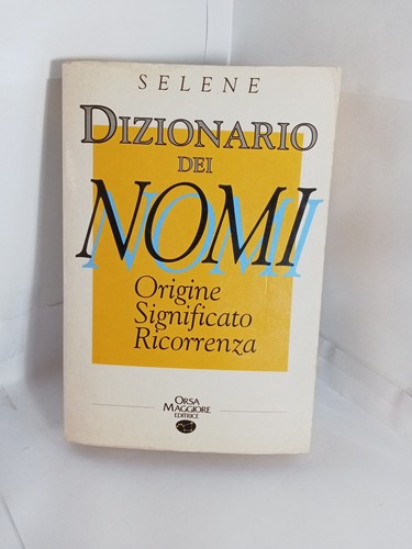 Selene dizionario dei nomi - selene,