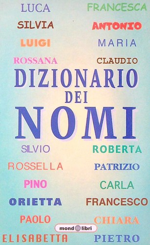 Dizionario dei nomi vv - nomi, aa.vv