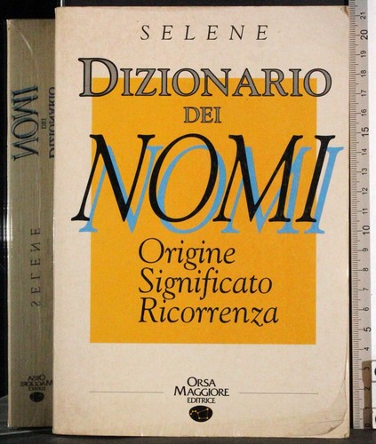 Dizionario dei nomi - dei, selene
