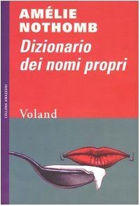 Dizionario dei nomi propri - , von