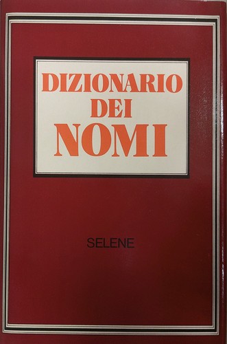 Dizionario dei nomi - dizionario,