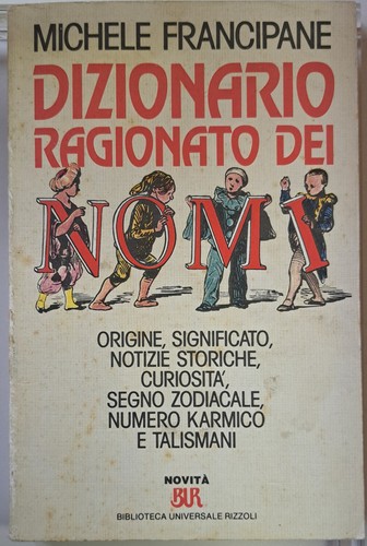Dizionario ragionato dei nomi